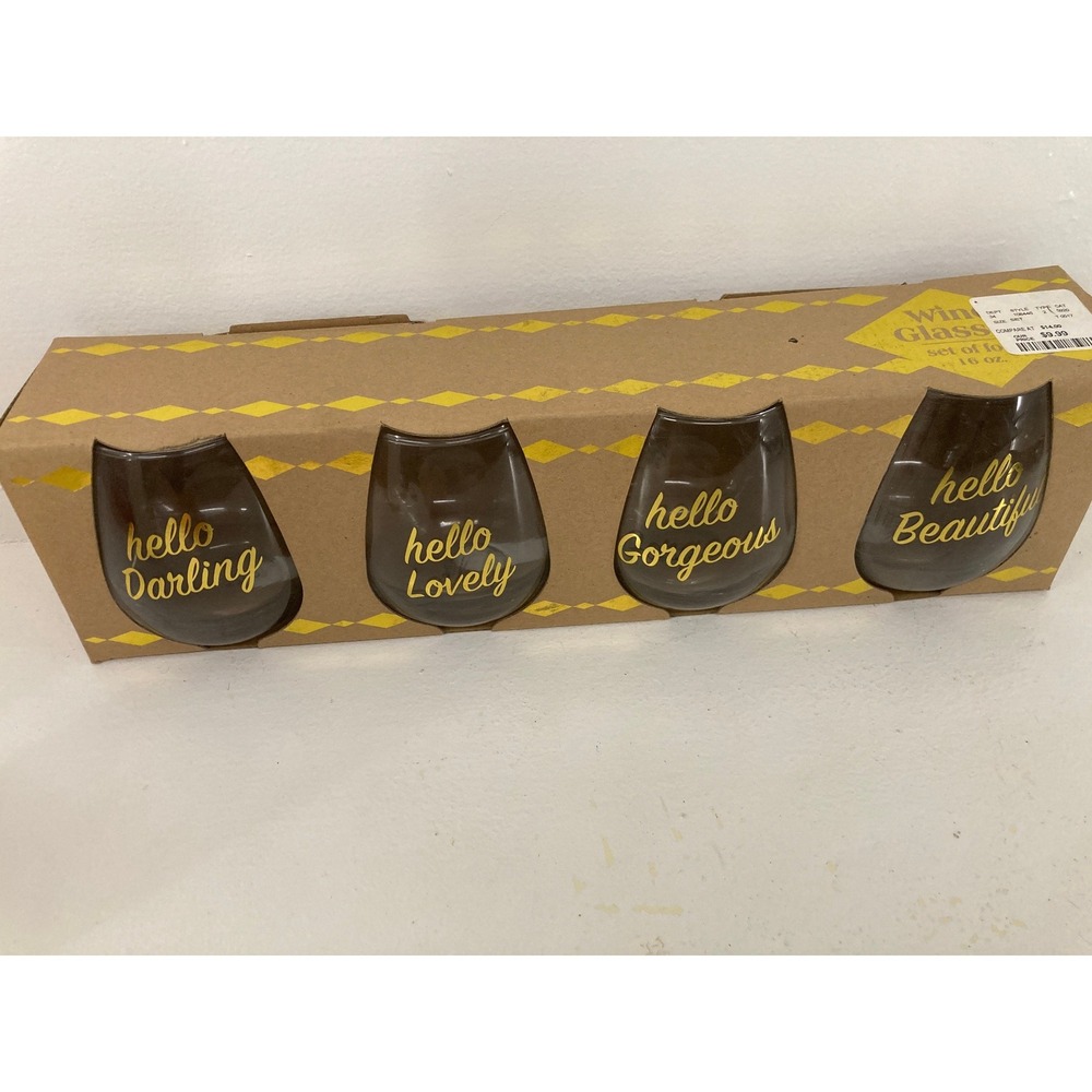 NEW Hello Gorgeous Darling Lovely Beautiful Wine Glasses (4) 16 oz Clear w/Gold